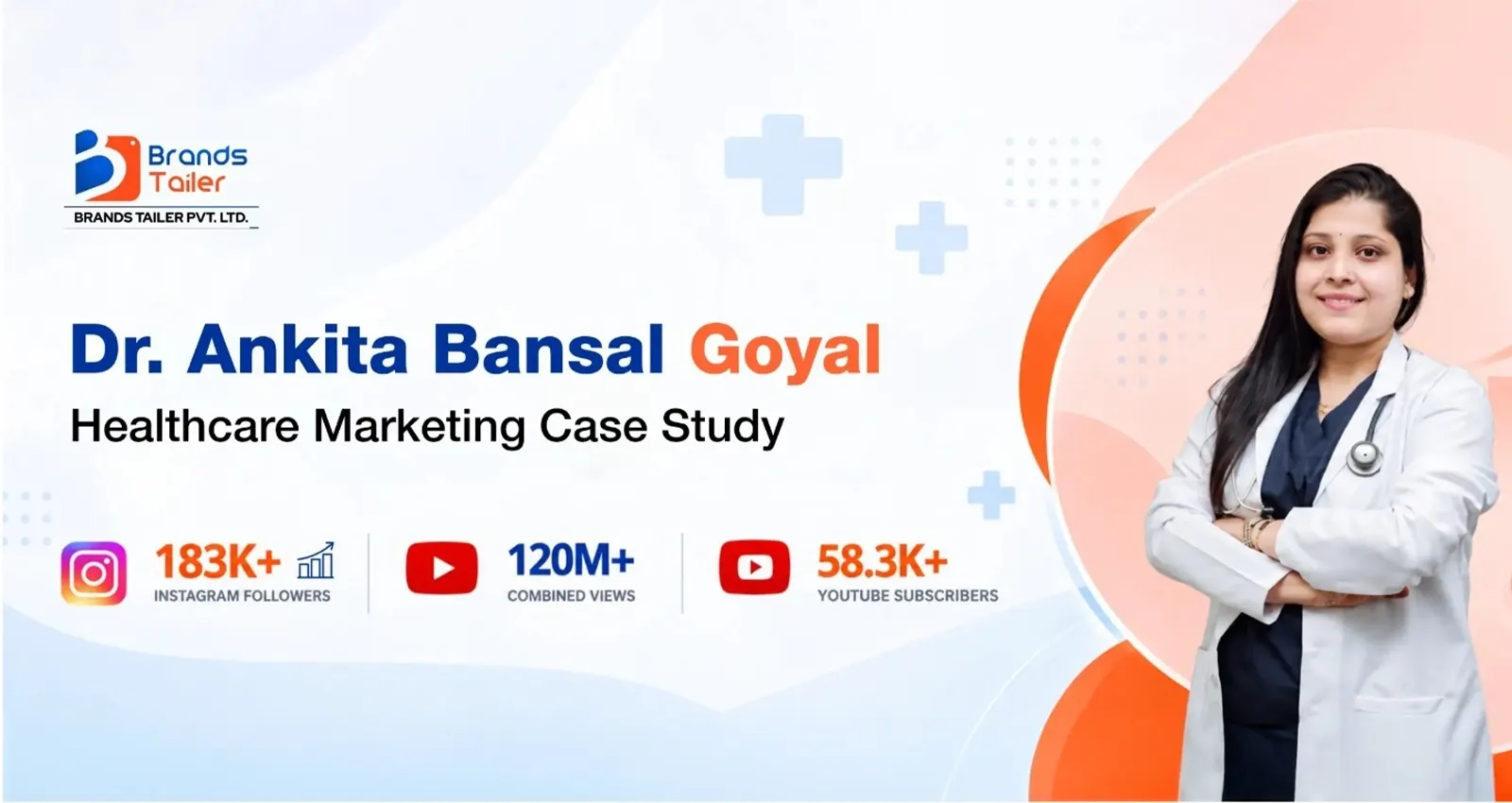 Dr. Ankita Bansal healthcare video marketing and creator campaign